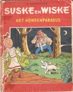Suske en Wiske - Het hondenparadijs (1ste druk 1962), Boeken, Gelezen, Willy Vandersteen, Eén stripboek, Ophalen of Verzenden