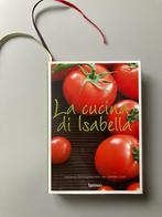 La Cucina di Isabella kookboek, Boeken, Kookboeken, Ophalen of Verzenden, Nieuw, Italië