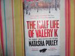 Natasha Pulley  The half life of Valery K, Gelezen, Ophalen of Verzenden, Natasha Pulley, Fictie