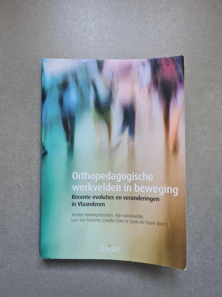 Orthopedagogische werkvelden in beweging, Boeken, Studieboeken en Cursussen, Gelezen, Hoger Onderwijs, Alpha, Ophalen of Verzenden