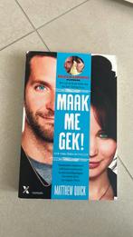 Matthew Quick - Maak me gek!, Enlèvement, Matthew Quick