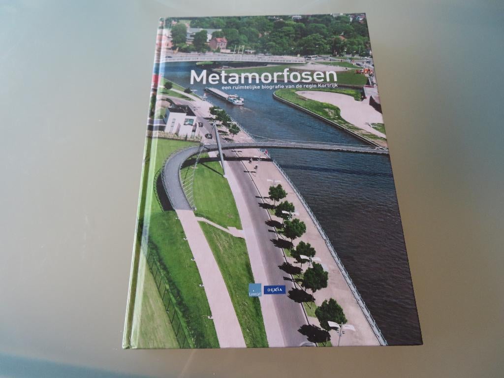 NIEUW / Metamorfosen : een biografie van de regio kORTRIJK, 19e eeuw, Nieuw, Ophalen of Verzenden, Bruno De Meulder