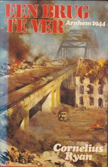 Een Brug te Ver – Cornelius Ryan – Nederlands – Arnhem 1944, Boeken, Oorlog en Militair, Gelezen, Algemeen, Tweede Wereldoorlog