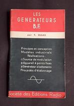 Les générateurs B. F., F. Haas, 1947, Livres, Loisirs & Temps libre, Enlèvement ou Envoi, HAAS