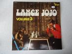 LP "Lange Jojo" 'Volume 3 anno 1974, 12 pouces, Utilisé, Enlèvement ou Envoi, Chanson réaliste ou Smartlap