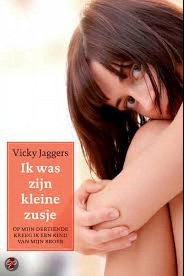 Ik was zijn kleine zusje Vicky Jaggers beschikbaar voor biedingen
