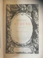 Pierre-Paul Rubens. Sa vie et ses oeuvres (1889), Ophalen of Verzenden