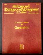 AD&D 2ieme Edition Le Manuel Complet du Geurrier TSR 1993, Ophalen of Verzenden, Zo goed als nieuw, Overige soorten, Boek of Catalogus