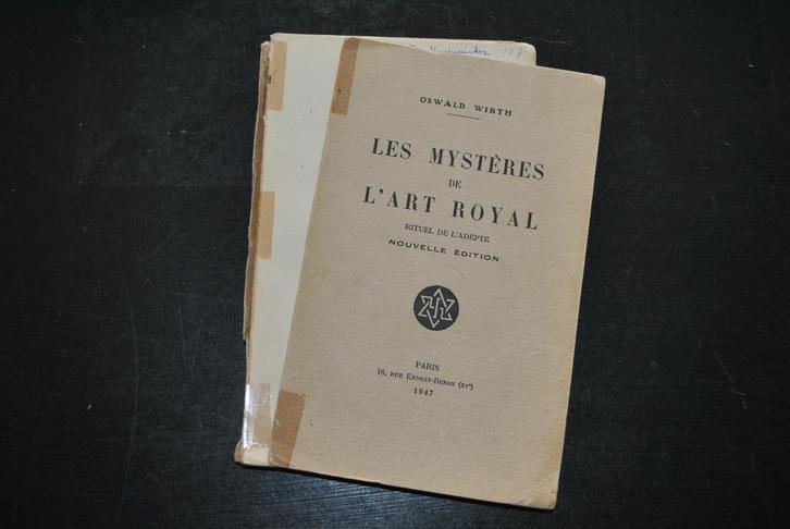 WIRTH LES MYSTERES DE L'ART ROYAL RITUEL DE L'ADEPTE 1947, Boeken, Esoterie en Spiritualiteit, Gelezen, Overige typen, Overige onderwerpen