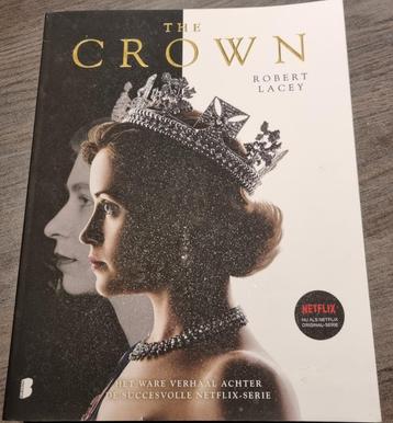 Robert Lacey - The Crown .