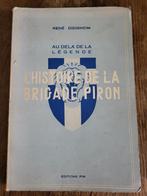 Geschiedenis van de Piron Brigade, Ophalen of Verzenden, Tweede Wereldoorlog, Gelezen, Landmacht