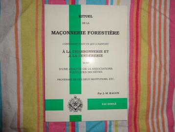 Rituel de la Masonnerie Forestière de J.-M. Ragon, Enlèvement ou Envoi, Utilisé, Non-fiction, J.-M Ragon