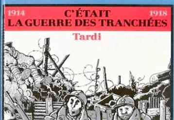 WWI ~ 🪖 ~ Tardi  C'était la guerre des tranchées (eo 1993)