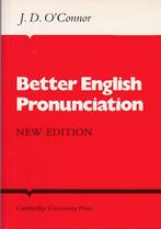 Better English Pronunciation. New Edition., ASO, J.D. O'Conor, Engels, Ophalen of Verzenden