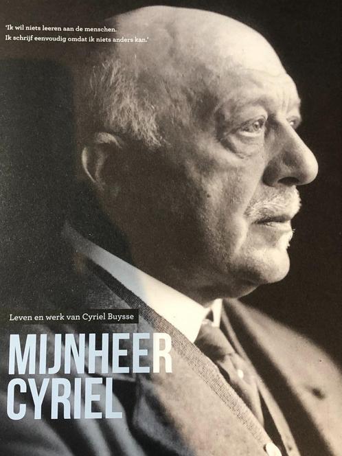 Mijnheer Cyriel - Leven en werk van Cyriel Buysse, Livres, Biographies, Neuf, Art et Culture, Enlèvement ou Envoi