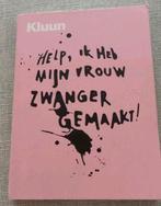 Kluun - Help! Ik heb mijn vrouw zwanger gemaakt, Ophalen of Verzenden, Gelezen, Kluun