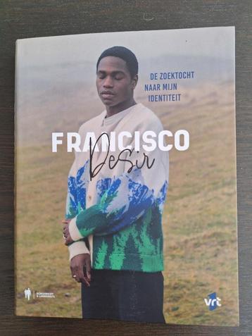 Boek Francisco Desir, de zoektocht naar mijn identiteit  beschikbaar voor biedingen