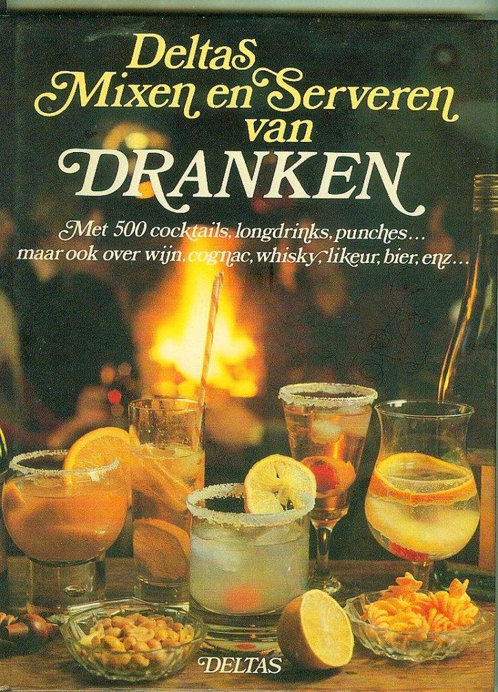 Deltas mixen en serveren van dranken 125 blz, Boeken, Kookboeken, Zo goed als nieuw, Ophalen of Verzenden