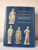 Livre - Dictionnaire Historique des Saints, Frans, Ophalen of Verzenden