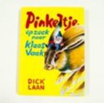 Pinkeltje op zoek naar klaas vaak Dick Laan 157 blz, Ophalen of Verzenden, Gelezen