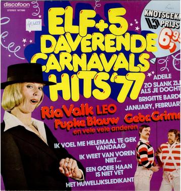 Vinyl, LP   /    Elf + 5 Daverende Carnavals Hits '77