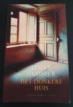 Thriller van Lesley Glaister: Het donkere huis, Enlèvement ou Envoi, Utilisé, Lesley Glaister