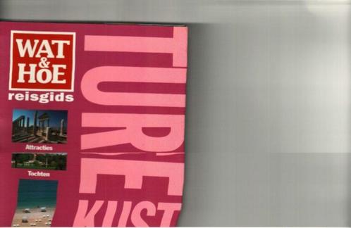 Wat en hoe reisgids turkse kust lindsay bennett 190 blz, Boeken, Reisgidsen, Zo goed als nieuw, Ophalen of Verzenden