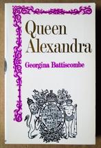 Queen Alexandra - 1984 - Georgina Battiscombe (1905–2006), Georgina Battiscombe, Ophalen of Verzenden, Zo goed als nieuw, Overige