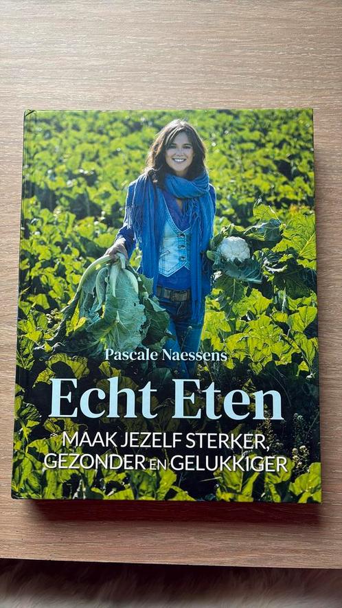 Pascale Naessens - Echt eten, Boeken, Kookboeken, Zo goed als nieuw, Ophalen