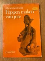 Poppen maken van jute, Gelezen, Ophalen of Verzenden, Margaret Hutchings, Poppen maken