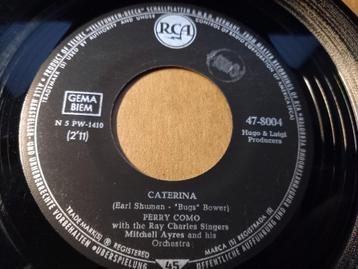Perry Como – Caterina / The Island Of Forgotten Lovers '7 beschikbaar voor biedingen
