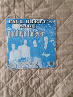 Single - Paul Brett Sage – Goodbye Forever - 1971, Cd's en Dvd's, Vinyl Singles, 7 inch, Single, Ophalen of Verzenden, Zo goed als nieuw