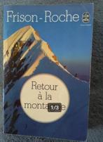 „Terug naar de bergen” Frison-Roche (1957), Gelezen, Ophalen of Verzenden, Europa overig, Frison-Roche