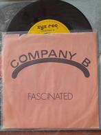 Company B-Fascinated 7'', Pop, Gebruikt, Ophalen of Verzenden, 7 inch