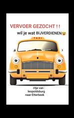 IK ZOEK vervoer naar Etterbeek, Ophalen of Verzenden