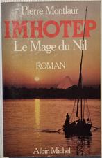 Imhotep Le Mage du Nil - Pierre Montlaur - 1984 - FR, Comme neuf, Enlèvement ou Envoi