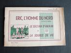 ERIC L'HOMME DU NORD (1 ALBUM/ EO)  EDITIONS ROSSEL, Complete serie of reeks, Ophalen of Verzenden, Gelezen, KRESSE H.G