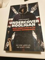 James Bannon - Undercover hooligan, Gelezen, James Bannon, Ophalen of Verzenden, Overige onderwerpen