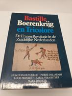 Bastille boerenkrijg en tricolore Hugo Van de voorde, Boeken, Ophalen of Verzenden, Zo goed als nieuw