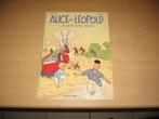 Alice en Leopold 1 : De grote witte olifant - 1e druk 1991., Eén stripboek, Ophalen of Verzenden, Gelezen