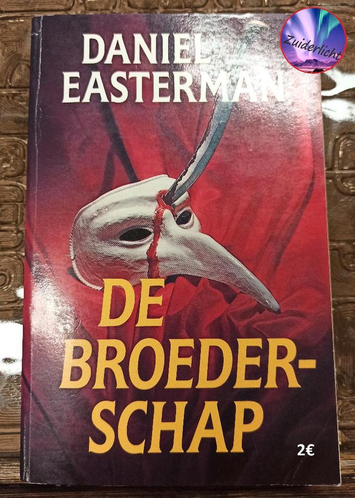 De Broederschap - Daniel Easterman, Boeken, Thrillers, Gelezen, Ophalen