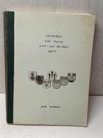 Verleden van huize sint-jan de deo gent jaak brebels, Ophalen of Verzenden, Gelezen