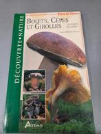 Bolets,cèpes et girolles, Livres, Nature, Enlèvement ou Envoi, Utilisé, Fleurs, Plantes et Arbres, Jean marie polese