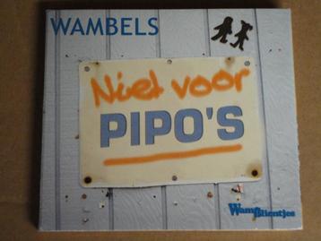 CD - WAMBELS ‎– Niet Voor Pipo's beschikbaar voor biedingen