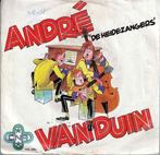 Vinyl, 7"   -   André van Duin – De Heidezangers ....., Ophalen of Verzenden, Overige formaten
