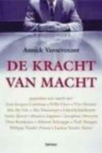 De kracht van de macht / Annick Vansevenant, Utilisé, Enlèvement ou Envoi