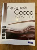 PROGRAMMATION COCOA SOUS MAC OS X 3 Ed de Aaron Hillegass, Comme neuf, Enlèvement ou Envoi