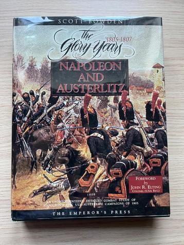 Napoleon and Austerlitz 1805-1807 Scott Bowden  beschikbaar voor biedingen