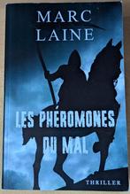 Marc Laine - Les Phéromones du Mal, Ophalen of Verzenden, Gelezen, Marc Laine, België