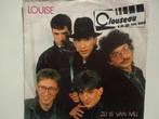 Clouseau - Louise / Zij is van mij (1990), Cd's en Dvd's, Ophalen of Verzenden, Single